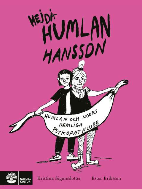 Hej då Humlan Hansson, Kristina Sigunsdotter