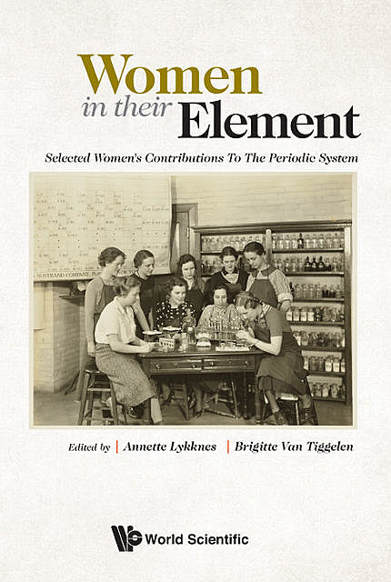 Women in Their Element, Annette Lykknes, Brigitte Van Tiggelen