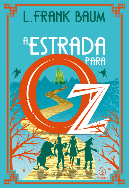 A estrada para Oz, L. Frank Baum