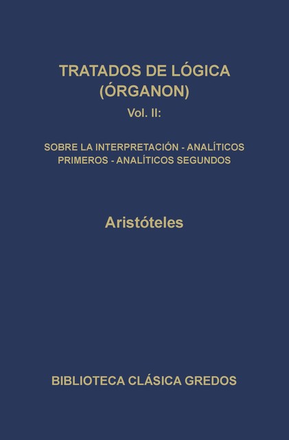 Tratados de lógica (Órganon) II, Aristoteles