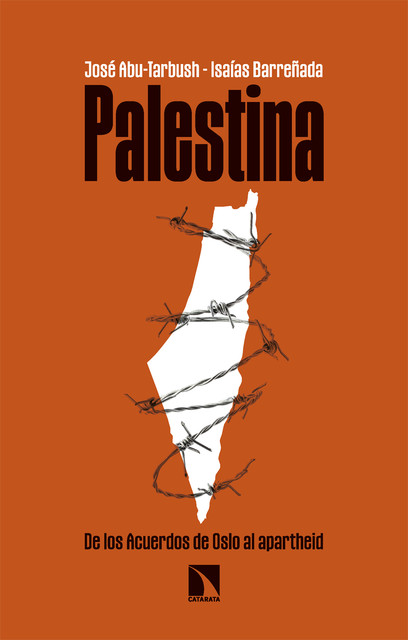 Palestina, Isaías Barreñada, José Abu-Tarbush