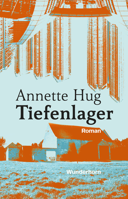 Tiefenlager, Annette Hug