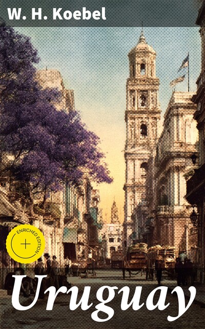 Uruguay, W.H.Koebel