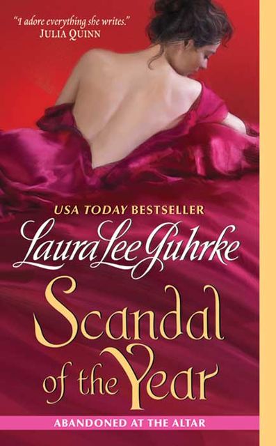 Scandal of the Year, Laura Lee Guhrke