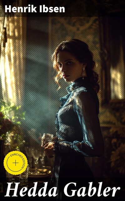 Hedda Gabler, Henrik Ibsen