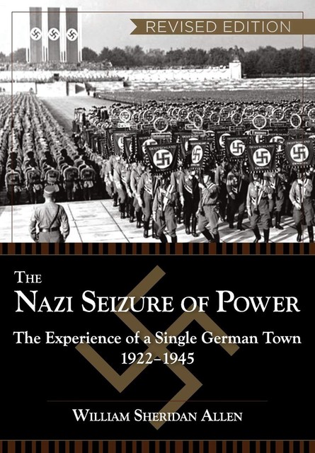 The Nazi Seizure of Power, William Allen