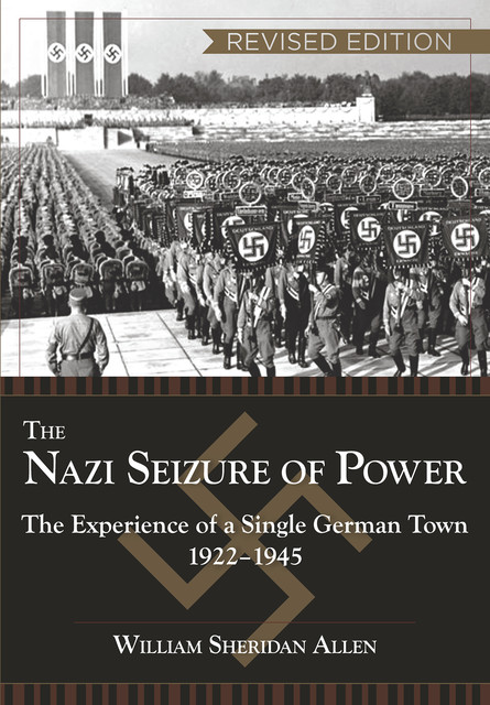 The Nazi Seizure of Power, William Allen
