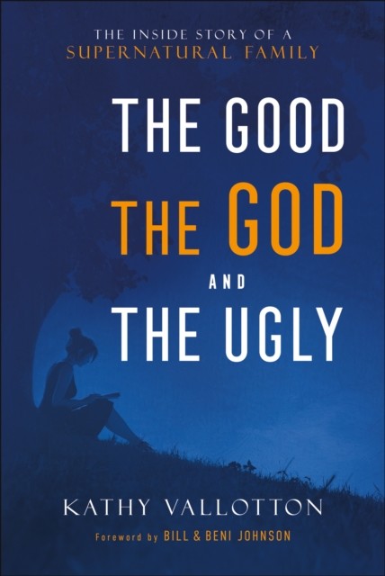 Good, the God and the Ugly, Kathy Vallotton