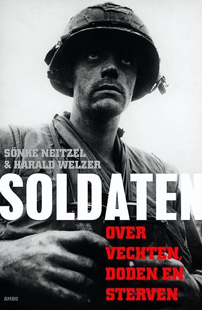 Soldaten, Sonke Neitzel