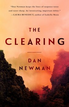 The Clearing, Dan Newman