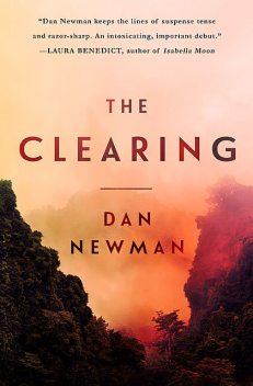 The Clearing, Dan Newman