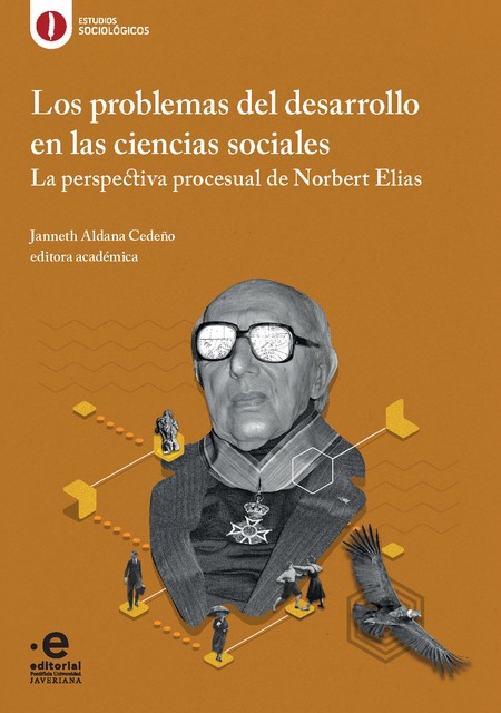 Los problemas del desarrollo en las ciencias sociales, Janneth Aldana Cedeño