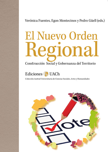 El nuevo orden regional, Universidad Austral de Chile