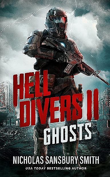 The Hell Divers Series (Book 2): Ghosts, Smith, Nicholas Sansbury