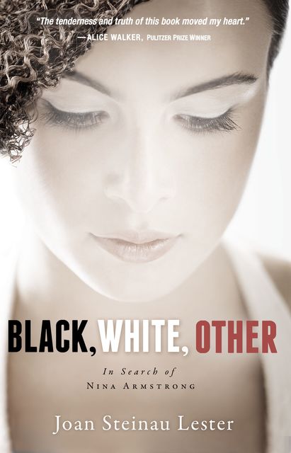 Black, White, Other, Joan Steinau Lester