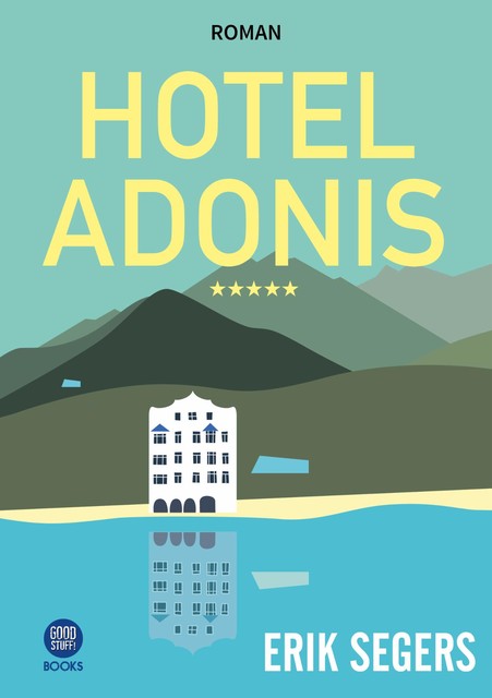Hotel Adonis, Erik Segers