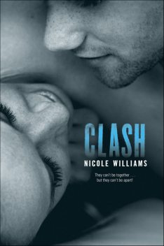 Clash, Nicole Williams