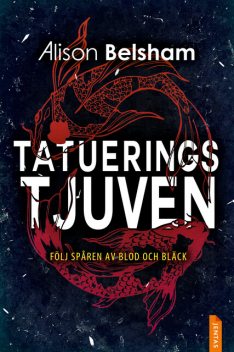 Tatueringstjuven, Alison Belsham