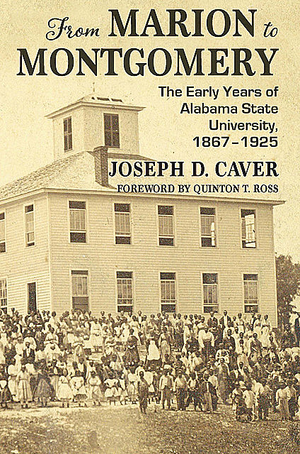 From Marion to Montgomery, Joseph Caver