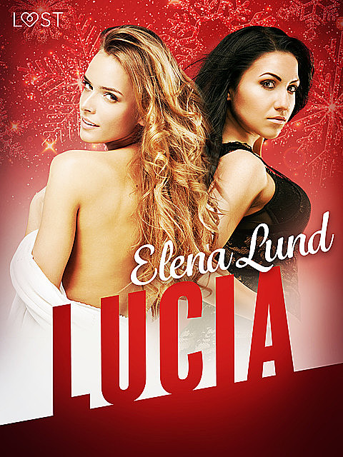Lucia – Erotic Short Story, Elena Lund
