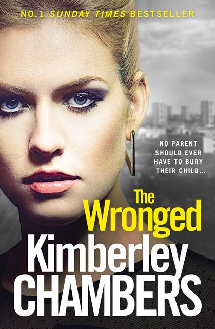 The Wronged, Kimberley Chambers