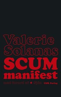 SCUM Manifest, Valerie Solanas