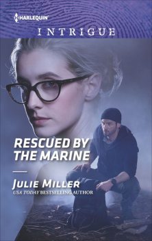 Rescued By The Marine, Julie Miller