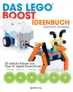 Das LEGO®-Boost-Ideenbuch, Yoshihito Isogawa