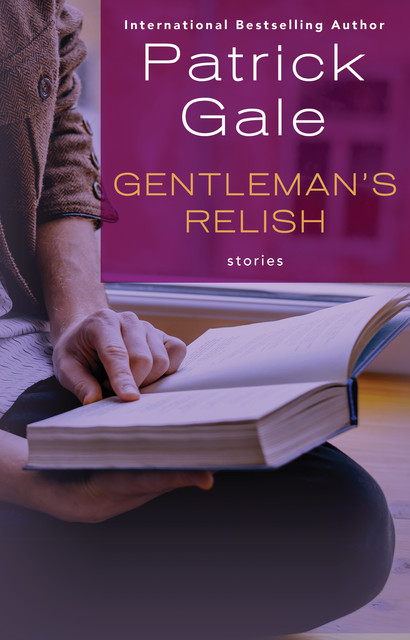 Gentleman’s Relish, Patrick Gale