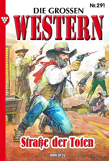 Die großen Western 291, John Gray