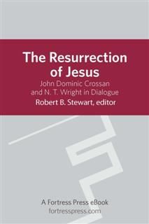 Resurrection of Jesus, Robert B.Stewart