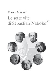 Le sette vite di Sebastian Nabokov – Secondo corso di lettura creativa, Franco Mimmi