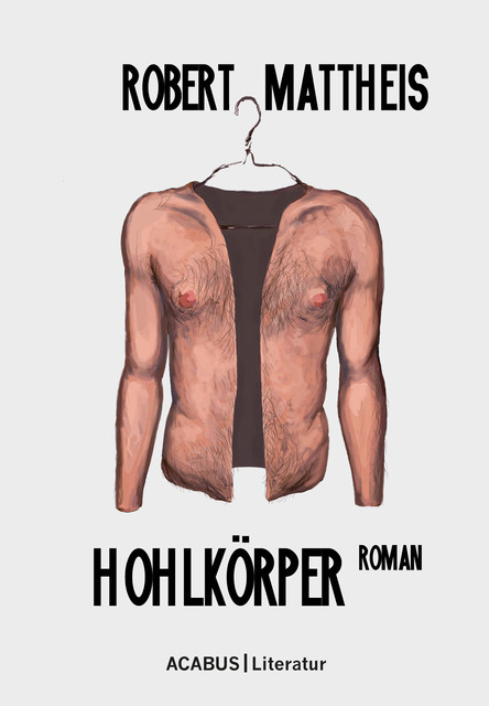 Hohlkörper, Robert Mattheis