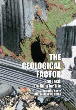 The Geological Factor, Felipe Rojas, Walter Véliz Araya