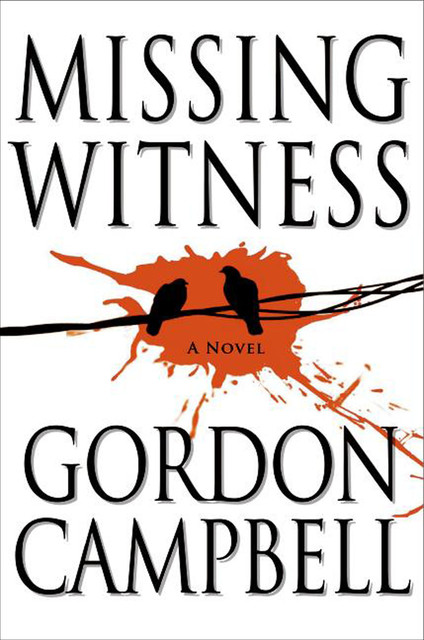 Missing Witness, Gordon Campbell