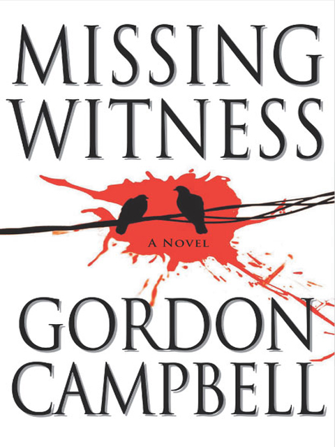 Missing Witness, Gordon Campbell