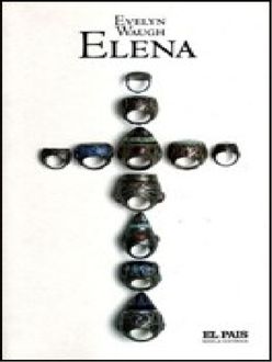 Elena, Evelyn Waugh
