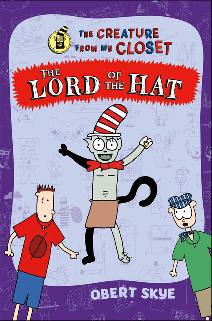 The Lord of the Hat, Obert Skye