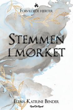 Stemmen i mørket, Elena Katrine Bender