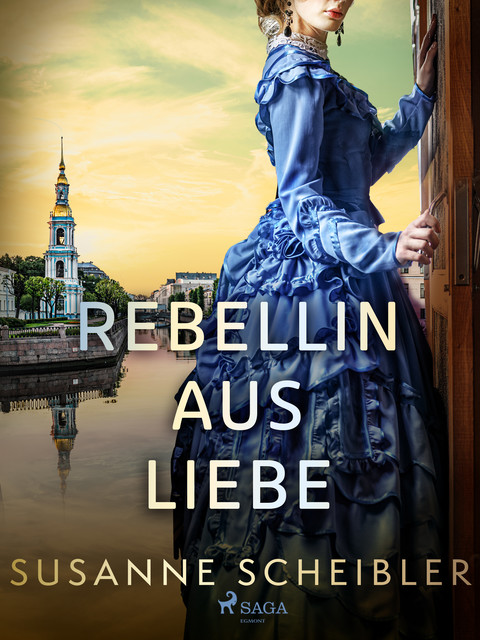 Rebellin aus Liebe, Susanne Scheibler