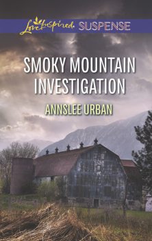 Smoky Mountain Investigation, Annslee Urban