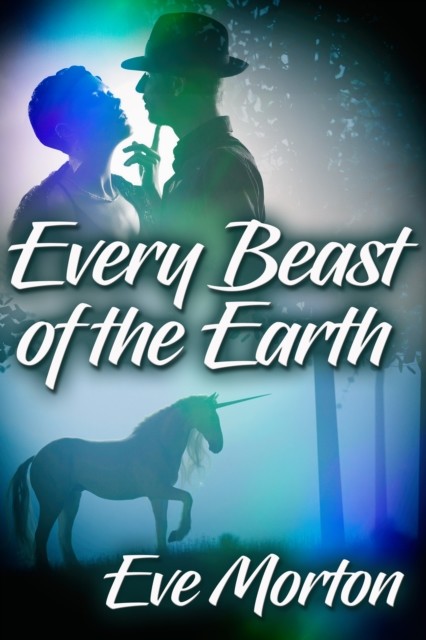 Every Beast of the Earth, Eve Morton