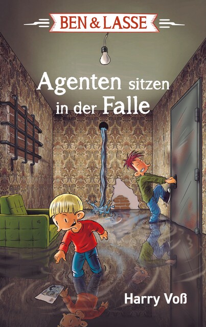 Ben und Lasse – Agenten sitzen in der Falle, Harry Voß