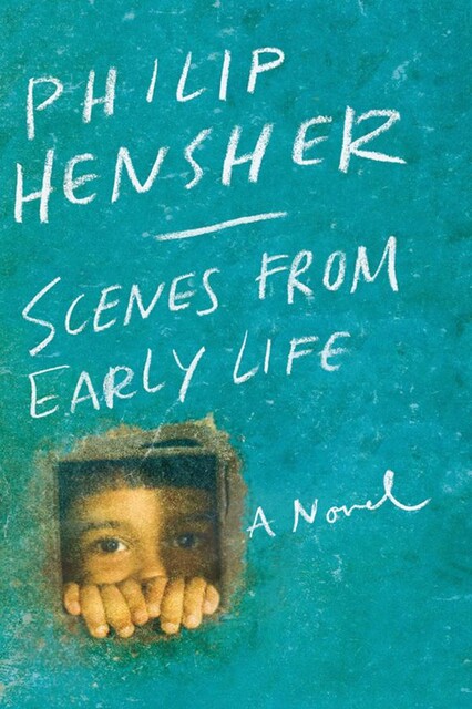 Scenes from Early Life, Philip Hensher