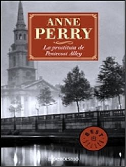 La Prostituta De Pentecost Alley, Anne Perry