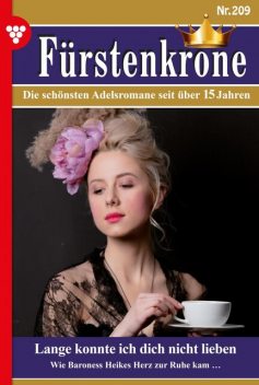 Fürstenkrone 209 – Adelsroman, Barbara Mellin