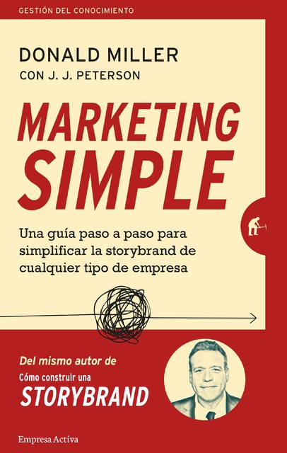 Marketing simple, Donald Miller