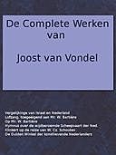 De complete werken van Joost van Vondel Met eene voorrede van H.J. Allard, leraar aan 't seminarie te Kuilenburg, Joost van den Vondel
