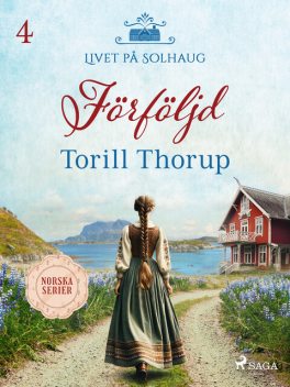 Förföljd, Torill Thorup