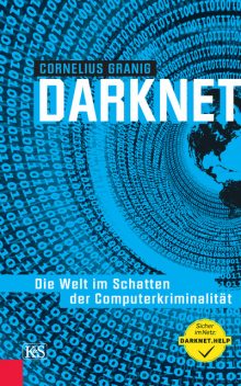 Darknet, Cornelius Granig